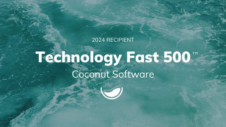 Coconut Software Ranked as a Fastest-Growing Company in North America on the 2024 Deloitte Technology Fast 500™